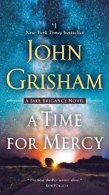 A Time for Mercy(English, Paperback, Grisham John)