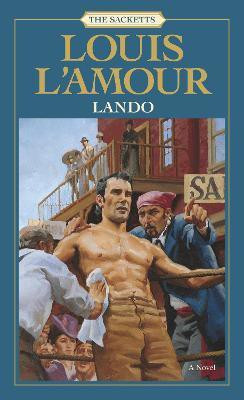 Lando: The Sacketts(English, Paperback, L'Amour Louis)