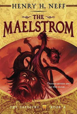 The Maelstrom(English, Paperback, Neff Henry H.)