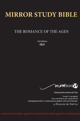 Mirror Study Bible 10th Edition 1200 page Hardcover Updated JUNE 2025 [Excluding Acts] 7 X 10 Inch, Wide Margin.(English, Hardcover, Du Toit Francois)