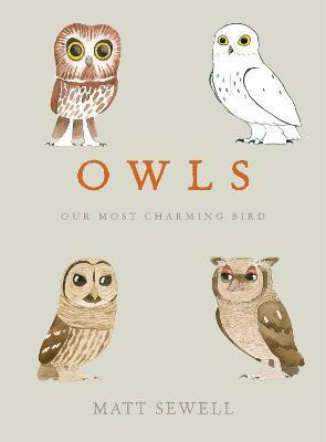Owls(English, Hardcover, Sewell Matt)