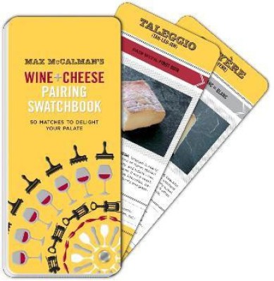 Max McCalman's Wine and Cheese Pairing Swatchbook(English, Novelty book, McCalman Max)
