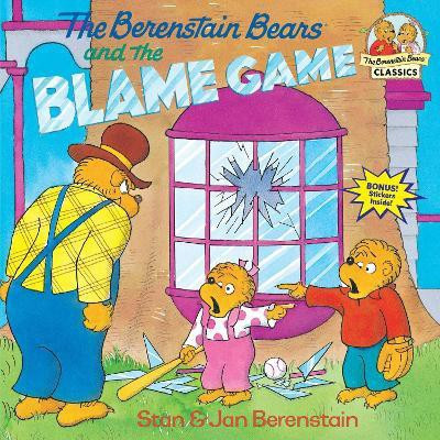 The Berenstain Bears and the Blame Game(English, Paperback, Berenstain Stan)