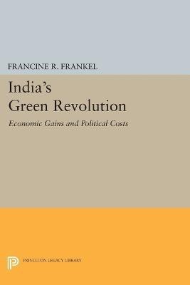 India's Green Revolution(English, Paperback, Frankel Francine R.)