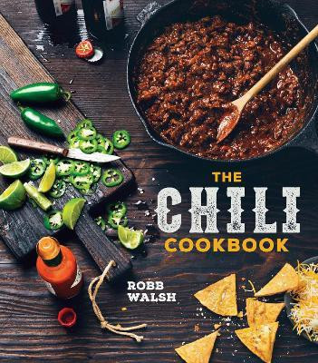 The Chili Cookbook(English, Hardcover, Walsh Robb)