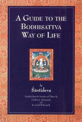 A Guide to the Bodhisattva Way of Life(English, Paperback, Shantideva)