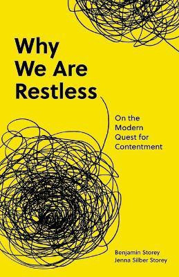 Why We Are Restless(English, Paperback, Storey Benjamin)