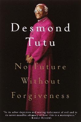 No Future Without Forgiveness(English, Paperback, Tutu Desmond)