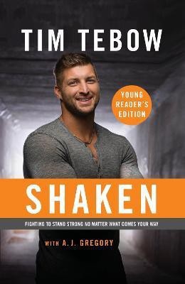 Shaken: Young Reader's Edition(English, Paperback, Tebow Tim)