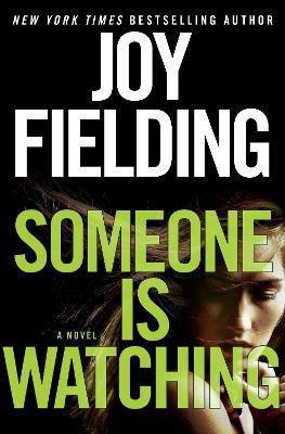 Someone Is Watching(English, Hardcover, Fielding Joy)