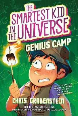 The Smartest Kid in the Universe Book 2: Genius Camp(English, Paperback, Grabenstein Chris)