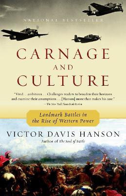 Carnage and Culture(English, Paperback, Hanson Victor Davis)