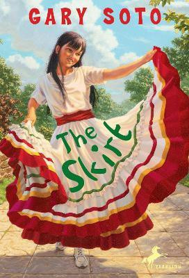 The Skirt(English, Paperback, Soto Gary)