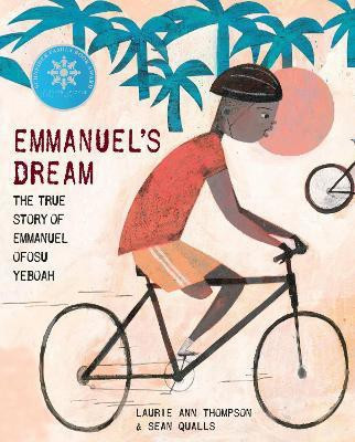 Emmanuel's Dream: The True Story of Emmanuel Ofosu Yeboah(English, Hardcover, Thompson Laurie Ann)