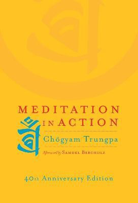 Meditation in Action(English, Paperback, Trungpa Chogyam)