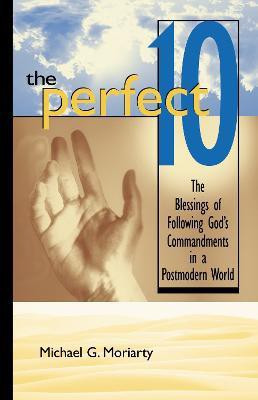 The Perfect 10(English, Paperback, Moriarty Michael G.)