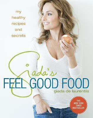 Giada's Feel Good Food(English, Hardcover, De Laurentiis Giada)