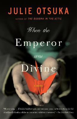 When the Emperor Was Divine(English, Paperback, Otsuka Julie)