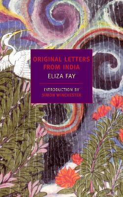 Original Letters From India(English, Paperback, Fay Eliza)