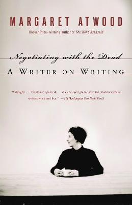 Negotiating with the Dead(English, Paperback, Atwood Margaret)