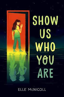 Show Us Who You Are(English, Hardcover, McNicoll Elle)