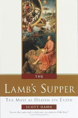 The Lamb's Supper(English, Hardcover, Hahn Scott)