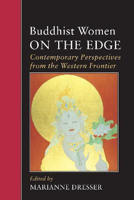 Buddhist Women on the Edge(English, Paperback, unknown)