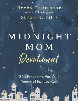 The Midnight Mom Devotional(English, Hardcover, Thompson Becky)