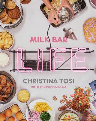 Milk Bar Life(English, Hardcover, Tosi Christina)