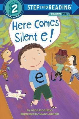 Here Comes Silent E!(English, Paperback, Hays Anna Jane)