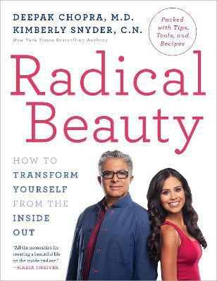 Radical Beauty(English, Paperback, Chopra Deepak M.D.)