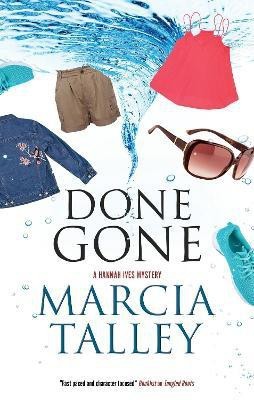 Done Gone(English, Hardcover, Talley Marcia)