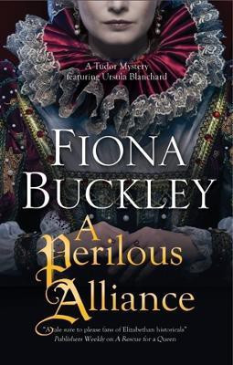 A Perilous Alliance(English, Paperback, Buckley Fiona)
