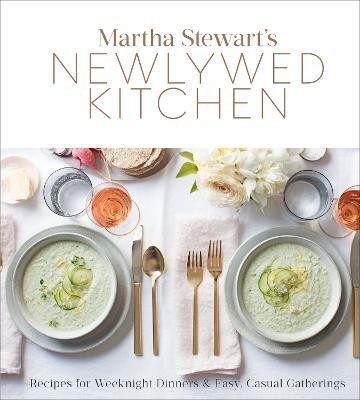 Martha Stewart's Newlywed Kitchen(English, Hardcover, Editors of Martha Stewart Living)