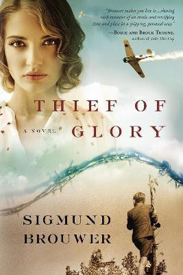 Thief of Glory(English, Paperback, Brouwer Sigmund)