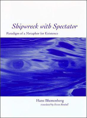Shipwreck with Spectator(English, Paperback, Blumenberg Hans)
