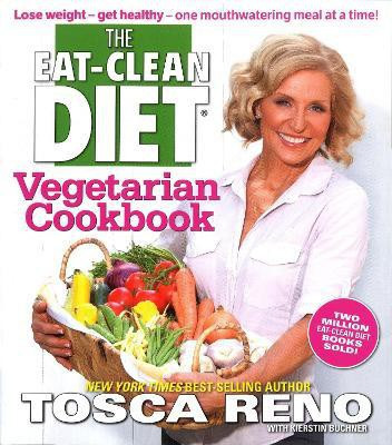 The Eat-Clean Diet Vegetarian Cookbook(English, Paperback, Reno Tosca)
