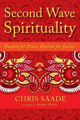 Second Wave Spirituality(English, Paperback, Saade Chris)