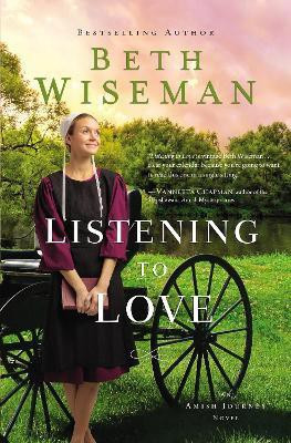 Listening to Love(English, Paperback, Wiseman Beth)