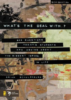 What's the Deal With ...?(English, Paperback, Schulenburg Brian)