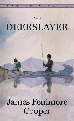 The Deerslayer(English, Paperback, Cooper James Fenimore)