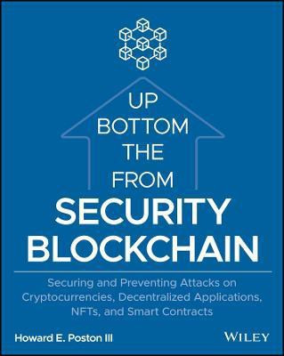 Blockchain Security from the Bottom Up(English, Paperback, Poston Howard E. III)