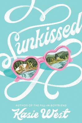 Sunkissed(English, Paperback, West Kasie)