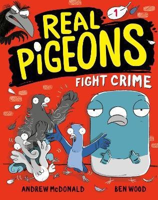 Real Pigeons Fight Crime (Book 1)(English, Hardcover, McDonald Andrew)