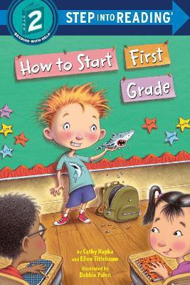 How to Start First Grade(English, Paperback, Hapka Catherine A.)