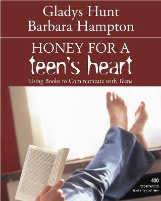 Honey for a Teen's Heart(English, Paperback, Hunt Gladys)