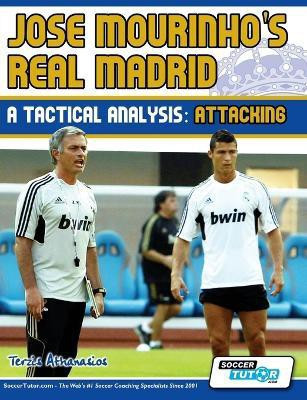 Jose Mourinho's Real Madrid - A Tactical Analysis(English, Paperback, Athanasios Terzis)
