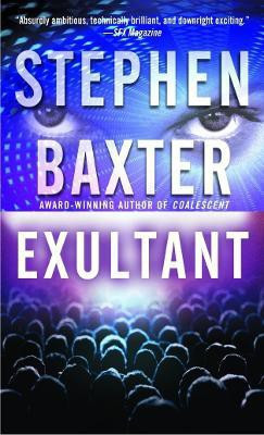 Exultant(English, Paperback, Baxter Stephen)