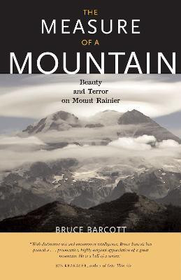 The Measure of a Mountain(English, Paperback, Barcott Bruce)