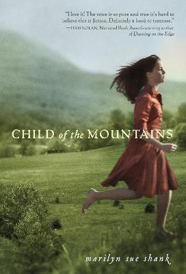 Child of the Mountains(English, Paperback, Shank Marilyn Sue)